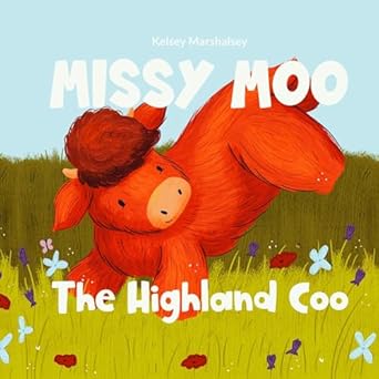 Missy Moo the Highland Coo by Kelsey Marshalsey